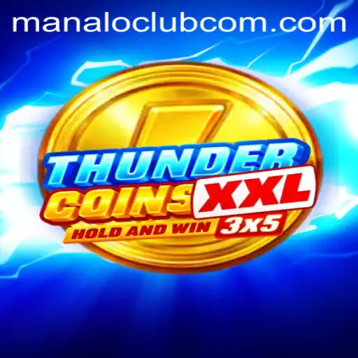 Exploring ThunderCoinsXxl: A New Era in Gaming with Manalo Club