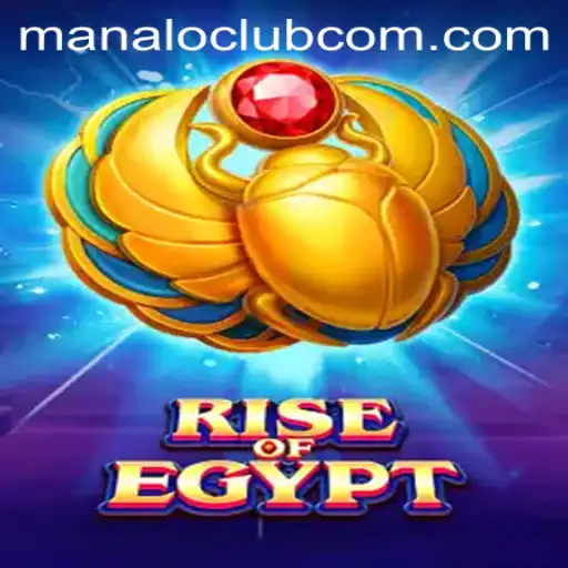 Exploring the Adventure of RiseOfEgypt and the Excitement of Manalo Club